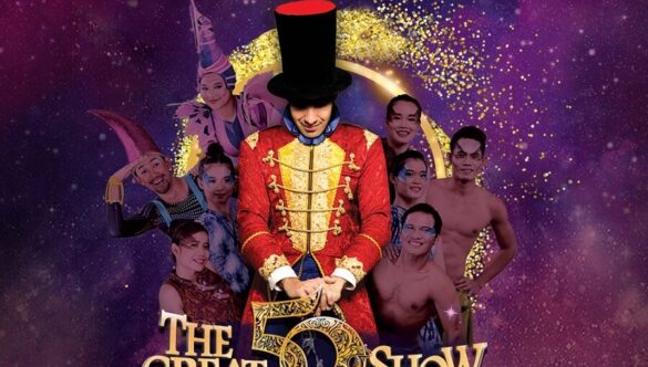 THE GREAT 50 SHOW – CIRCUS COMES IN TOWN!